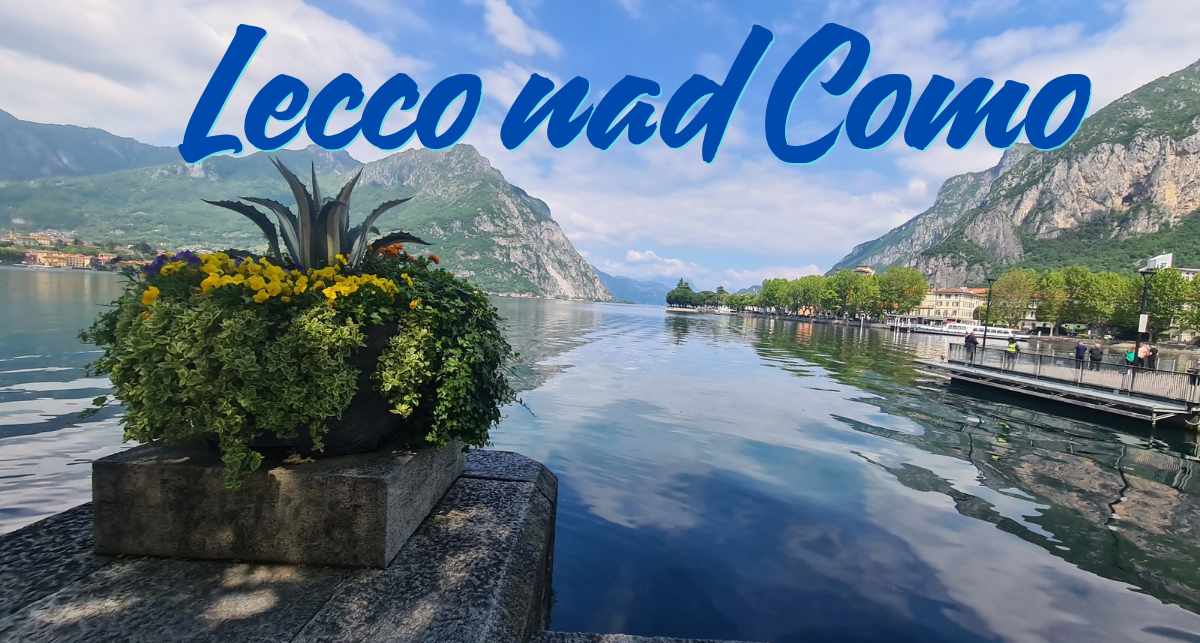 Lecco nad jeziorem Como